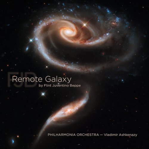 Philharmonia Orchestra & Vladimir Ashkenazy - REMOTE GALAXY by Flint Juventino Beppe (2013) [Hi-Res]