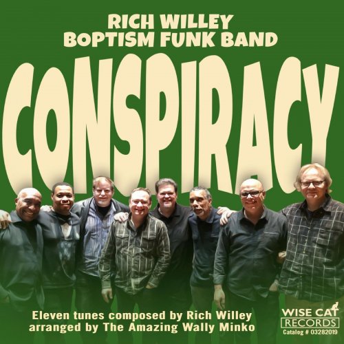 Rich Willey & Boptism Funk Band - Conspiracy (2019)