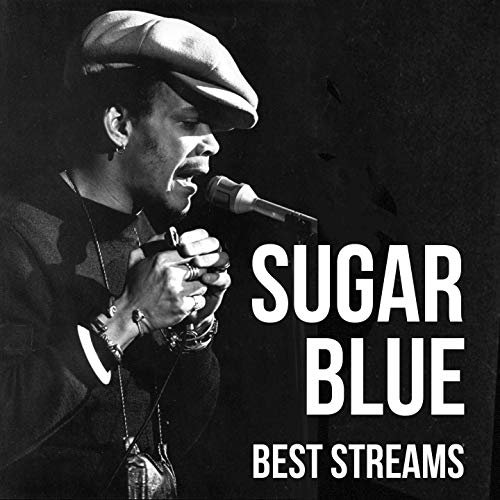 Sugar Blue - Best Streams (2019)
