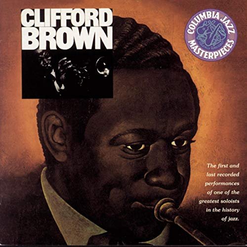 Clifford Brown - The Beginning and the End (2010)