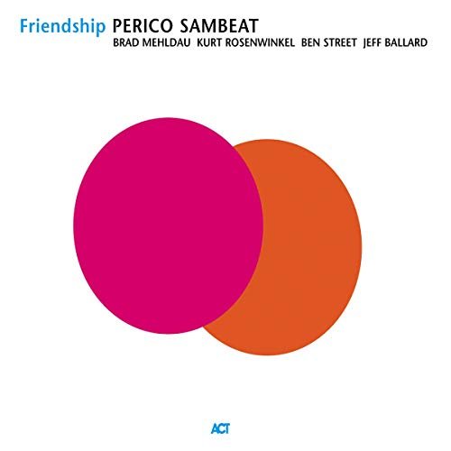 Brad Mehldau / Perico Sambeat - Friendship (2003)