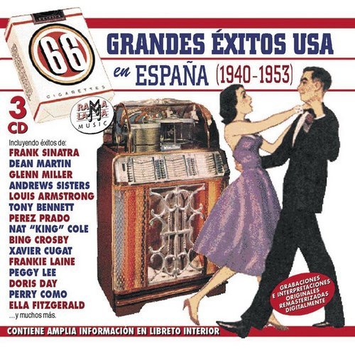 VA - 66 Grandes Exitós USA En España 1940-1953 [3CD Remastered] (2004)