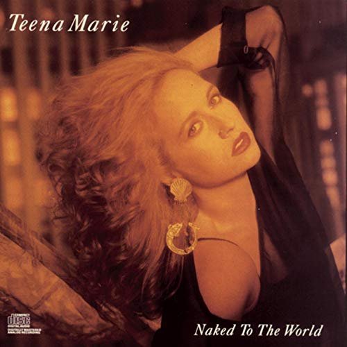 Teena Marie - Naked to the World (1988)