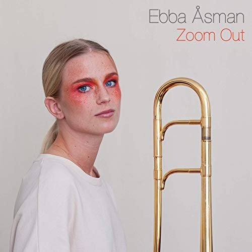 Ebba Asman - Zoom Out (2019)