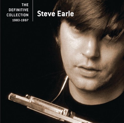 Steve Earle - The Definitive Collection: 1983-1997 (2006)