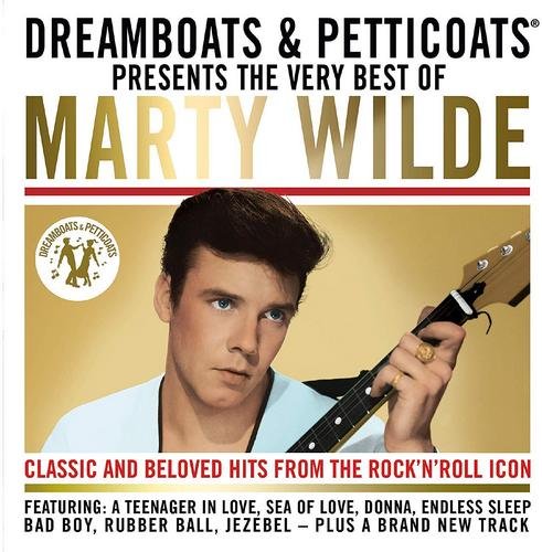 Marty Wilde - Dreamboats And Petticoats Presents: The Very Best Of Marty Wilde (2019)