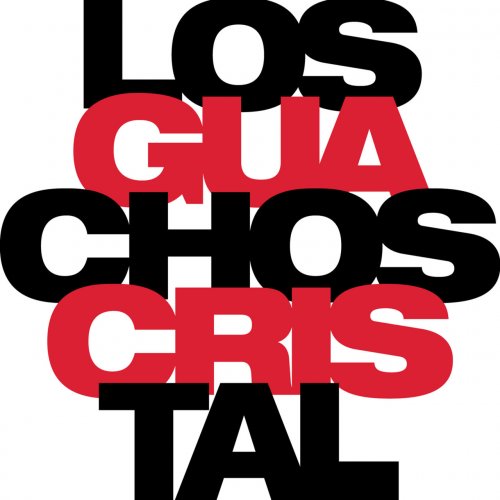 Guillermo Klein - Los Guachos Cristal (2019)