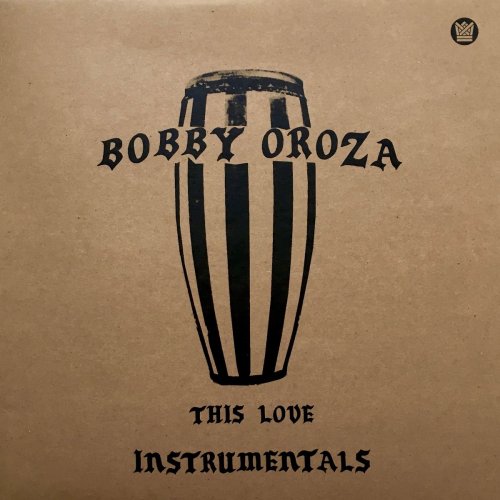 Bobby Oroza - This Love (Instrumentals) (2019)