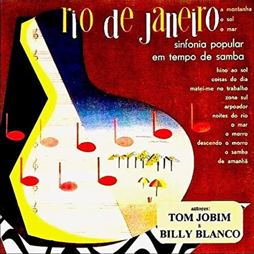 Antonio Carlos Jobim - 1954-1960- Sinfonia do Rio de Janeiro (Remastered) (2019) [Hi-Res]