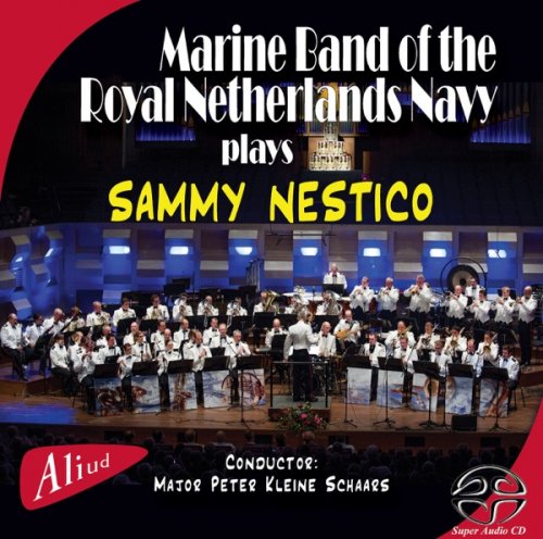 Marine Band of the Royal Netherlands Navy - Marine Band of the Royal Netherlands Navy play Sammy Nestico (2014) [Hi-Res]