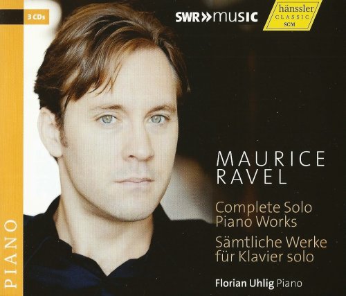 Florian Uhlig - Ravel: Complete Solo Piano Works (2014) CD-Rip