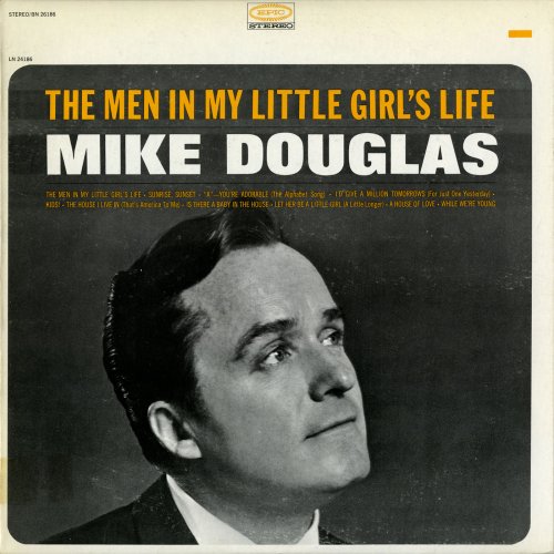 Mike Douglas - The Men In My Little Girl's Life (1965/2015) flac