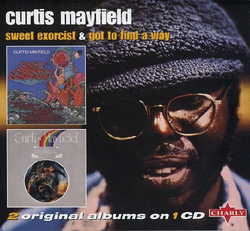 Curtis Mayfield - Sweet Exorcist '74 / Got to Find a Way '74 (2006)