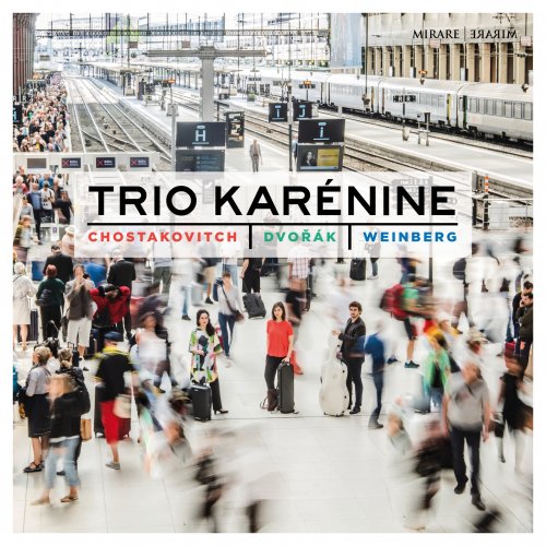 Trio Karénine - Chostakovitch, Dvořák & Weinberg (2019) [Hi-Res]