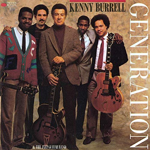 Kenny Burrell & The Jazz Guitar Band - Generation (Live At The Village Vanguard, 1986) (1986/2019)
