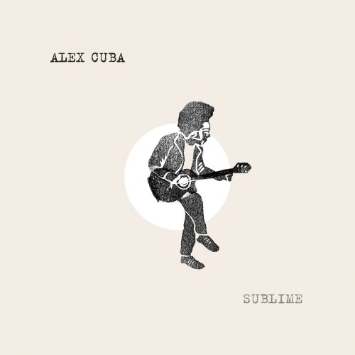 Alex Cuba - Sublime (2019) [Hi-Res]