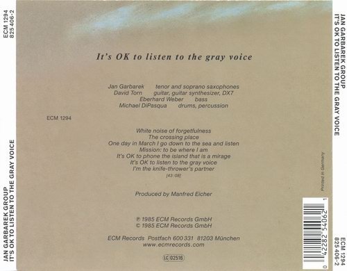 Jan Garbarek Group - It's OK To Listen To The Gray Voice (1985)