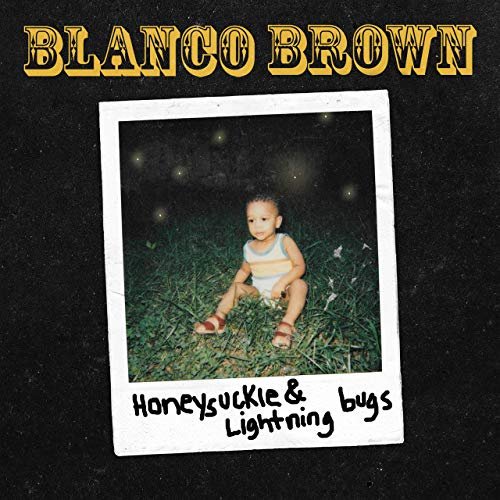 Blanco Brown - Honeysuckle & Lightning Bugs (2019) Hi Res