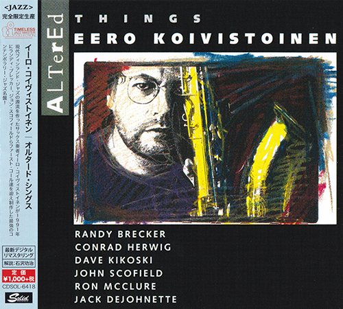 Eero Koivistoinen - Altered Things (1991) [2015 Timeless Jazz Master Collection] CD-Rip
