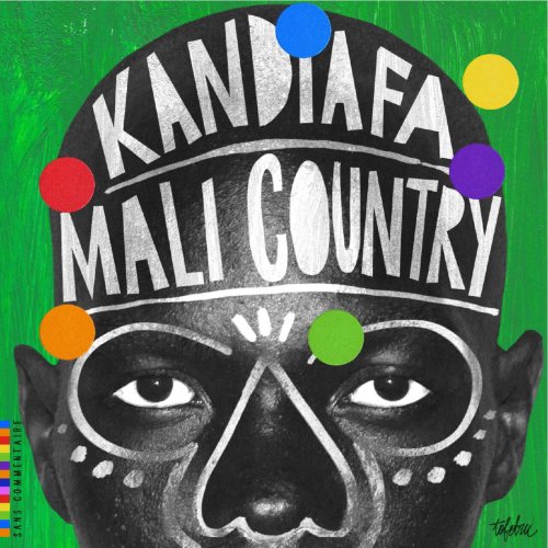 Kandiafa - Mali Country (2019)