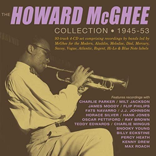 Howard McGhee - Collection 1945-53 (2019)