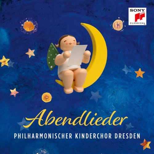 Philharmonischer Kinderchor Dresden - Abendlieder (2019) [Hi-Res]