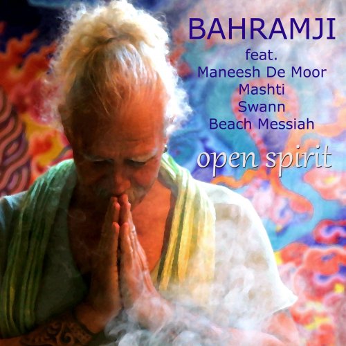 Bahramji - Open Spirit (2019)