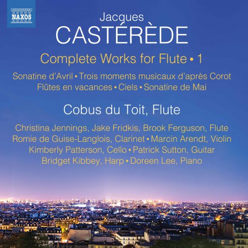 Cobus Du Toit - Castérède: Complete Works for Flute, Vol. 1 (2019) [Hi-Res]