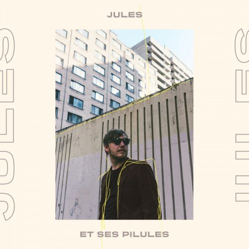 Jules - Jules et ses pilules (2019)