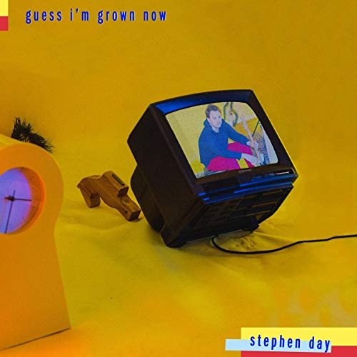 Stephen Day - Guess I’m Grown Now (2019)