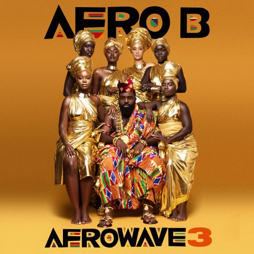 Afro B - Afrowave 3 (2019)
