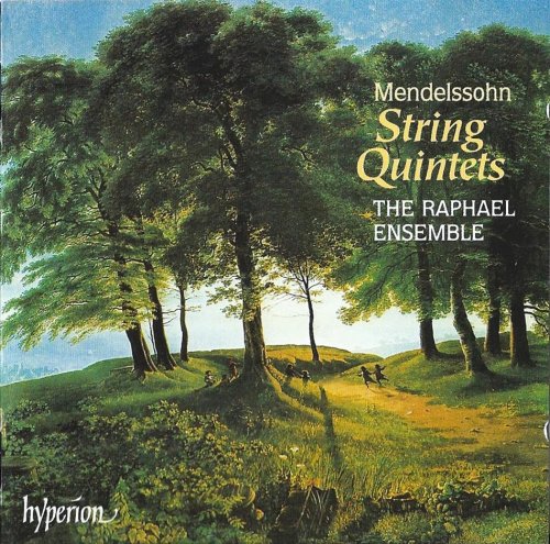 The Raphael Ensemble - Mendelssohn: String Quintets (1998)