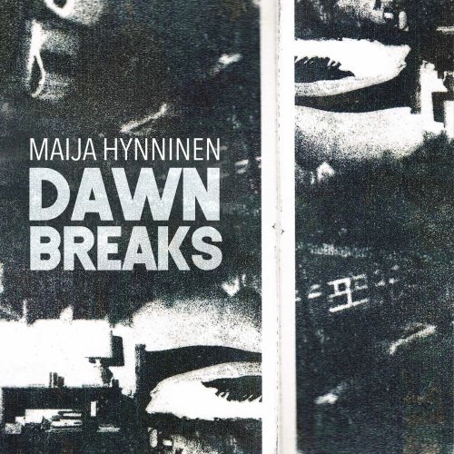 Maija Hynninen - Dawn Breaks (2019)