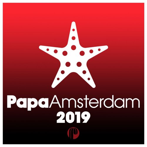 Various Artists - Papa Amsterdam 2019 (2019) flac