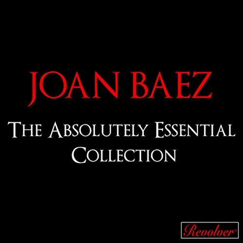 Joan Baez - The Absolutely Essential Collection (Disc 1) (2019)