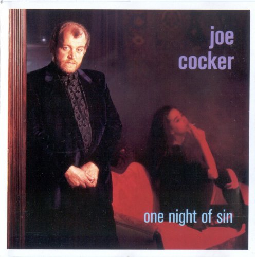 Joe Cocker - One Night Of Sin (1989)