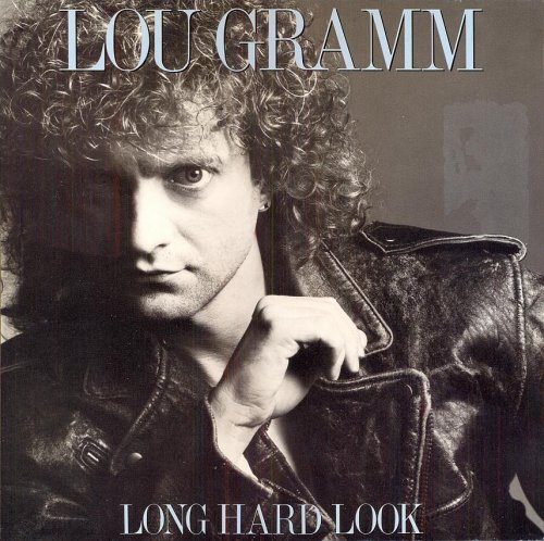 Lou Gramm - Long Hard Look (1989) LP