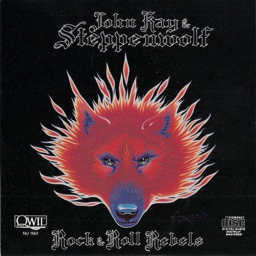 John Kay & Steppenwolf - Rock & Roll Rebels (1987)
