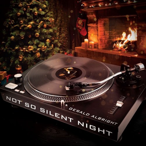 Gerald Albright - Not So Silent Night (2019)