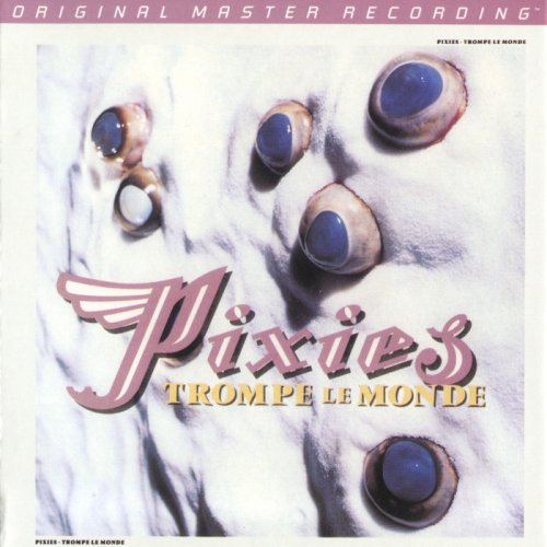 Pixies - Trompe Le Monde (1991) [2013 SACD]