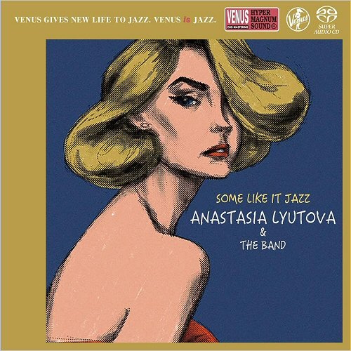 Anastasia Lyutova & The Band - Some Like It Jazz (2019)