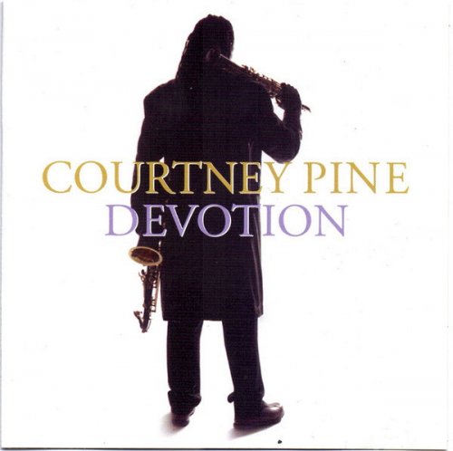 Courtney Pine - Devotion (2004)