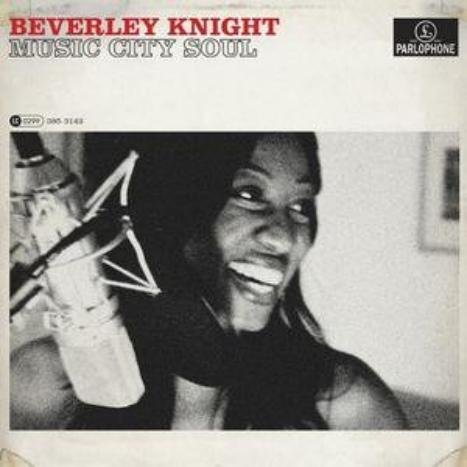 Beverley Knight - Music City Soul (2007)