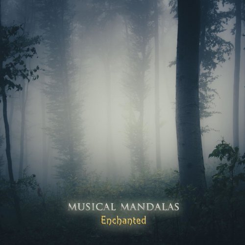 Musical Mandalas - Enchanted (2019)