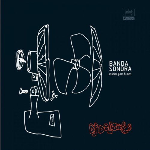 DJ Dolores – Banda Sonora - Musica para Filmes (2014)