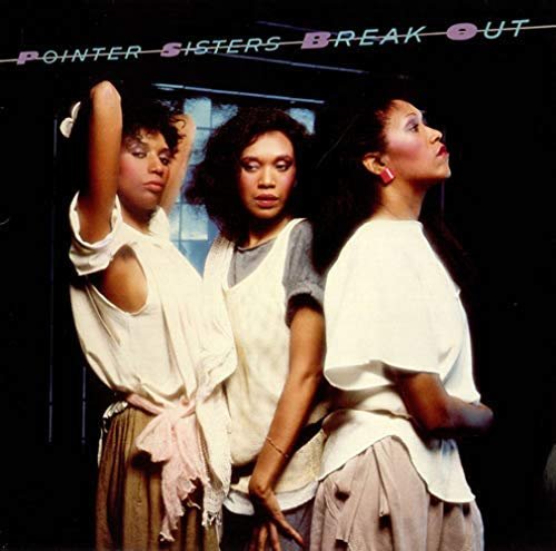 Pointer Sisters - Break Out [2CD Remastered Deluxe Edition] (1983/2011)