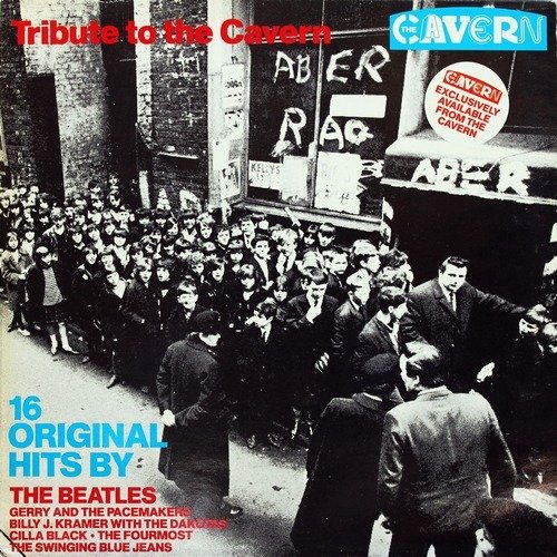 The Beatles & Guests - Tribute To The Cavern (1984) [Vinyl]