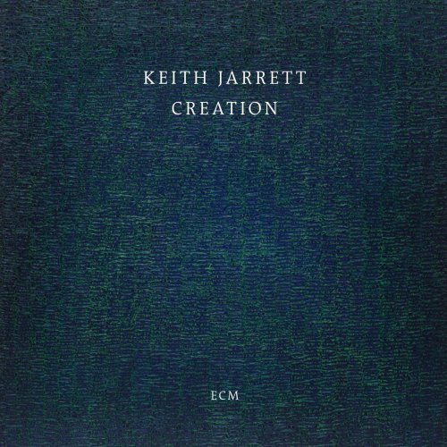 Keith Jarrett - Creation (Live) (2015) [Hi-Res]