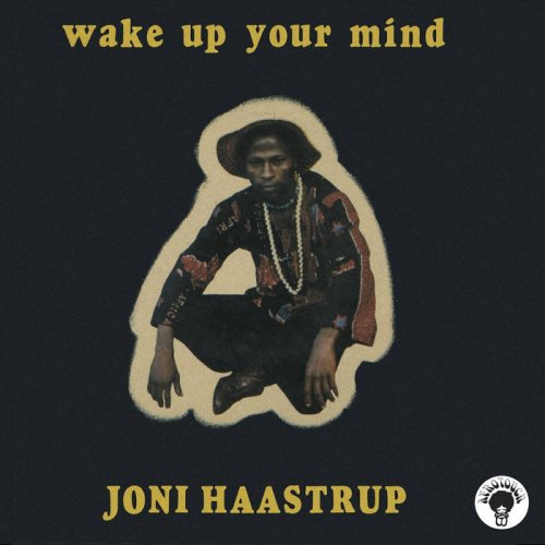 Joni Haastrup - Wake Up Your Mind (1978)
