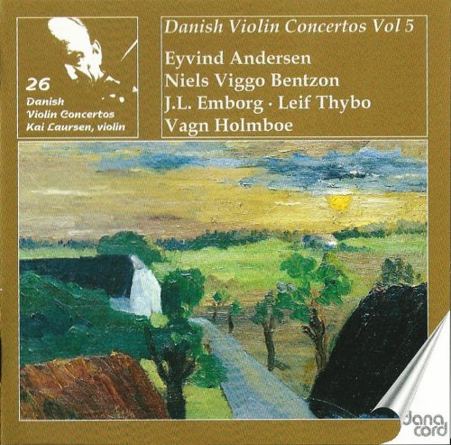 Kai Laursen - Danish Violin Concertos, Vol. 5 (2009)
